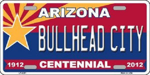Arizona Centennial Bullhead City Novelty Metal License Plate
