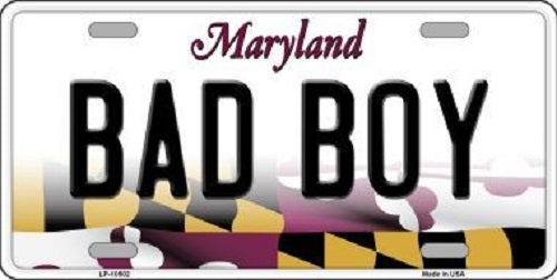 Bad Boy Maryland Metal Novelty License Plate