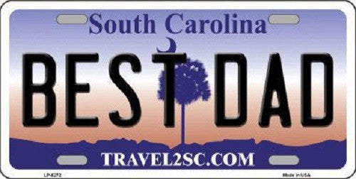 Best Dad South Carolina Novelty Metal License Plate