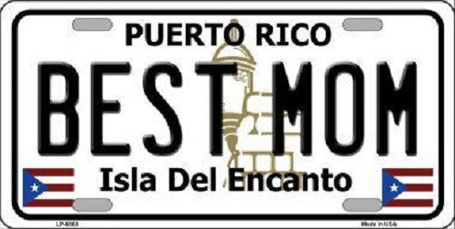 Best Mom Puerto Rico Metal Novelty License Plate
