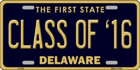 Class of '16 Delaware Novelty Metal License Plate