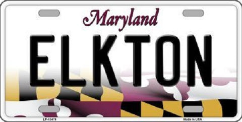 Elkton Maryland Metal Novelty License Plate