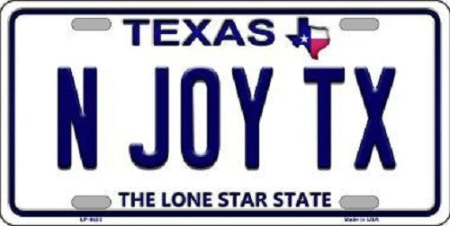 N Joy TX Texas Background Novelty Metal License Plate