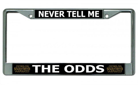 Never Tell Me The Odds Star Wars Chrome License Plate Frame