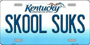 Skool Suks Kentucky Novelty Metal License Plate
