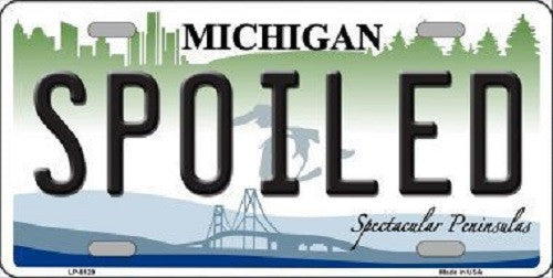 Spoiled Michigan Metal Novelty License Plate