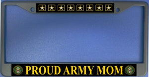 Proud Army Mom Black License Plate Frame
