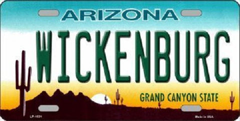 Wickenburg Arizona Metal Novelty License Plate