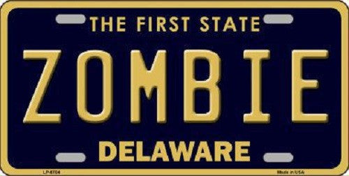 Zombie Delaware Novelty Metal License Plate